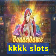 kkkk slots